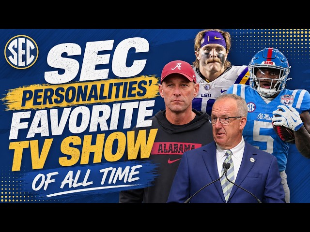 What’s the SEC Watching? Players Reveal Their All-Time Favorite Shows