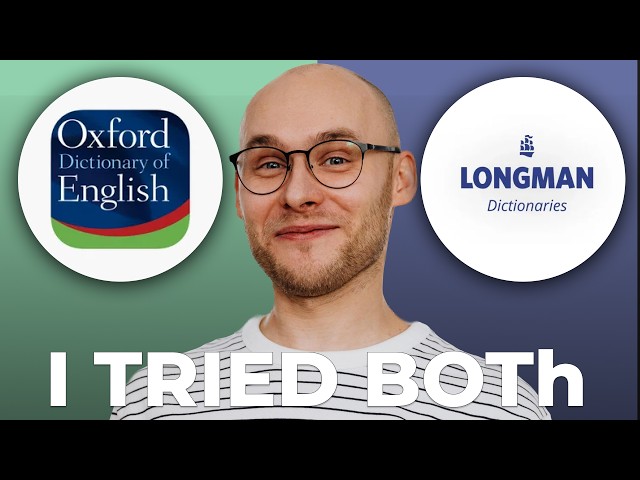 Oxford Learner's Dictionaries vs Longman Dictionar Review – Still Good?