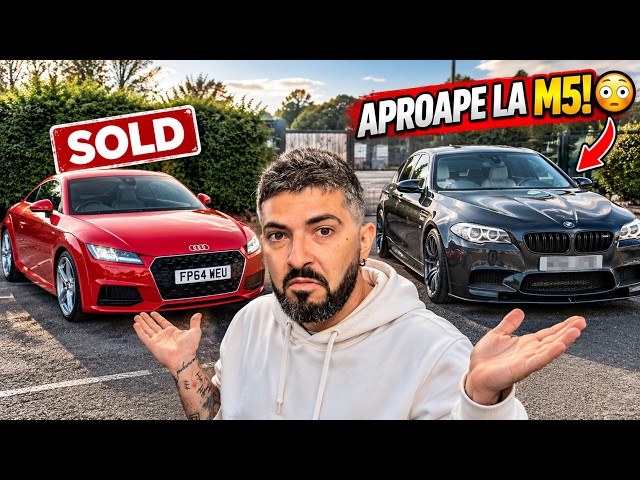EP87. I SOLD the Audi TT and almost BOUGHT the M5 on the same day! 😳