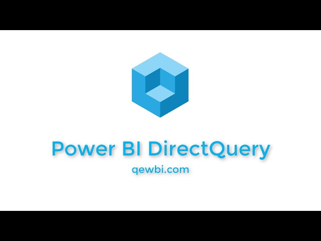 Power BI - DirectQuery vs. Import for Populating Reports and Dashboards