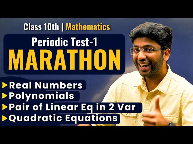 Class 10th- Maths Periodic Test Marathon 🔥 | Shobhit Nirwan