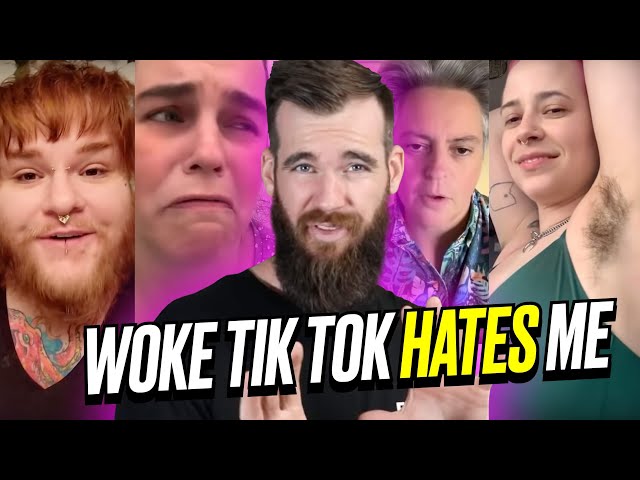 Woke TikTok Really Hates Me