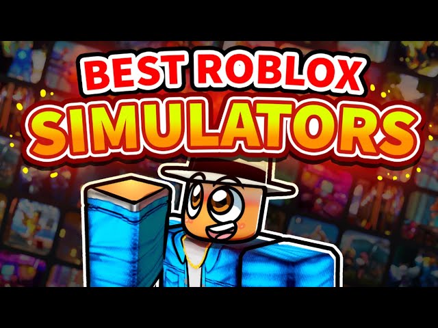 Top 10 Most ADDICTING Roblox Simulators NEED to Play