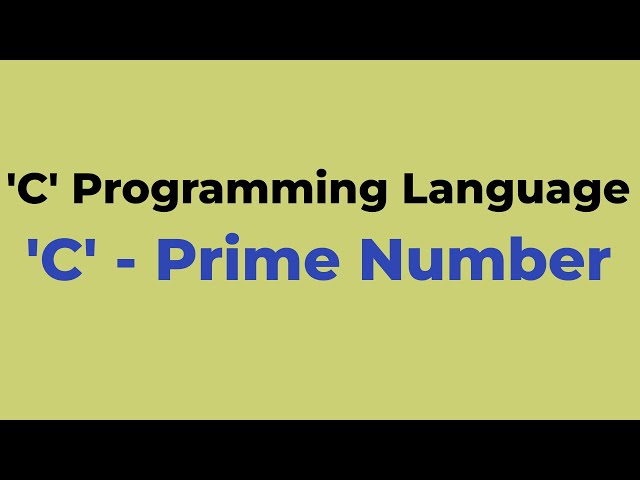 #C30  | C Prime Numbers | C Programming language | Chiguru Academy | Tuition