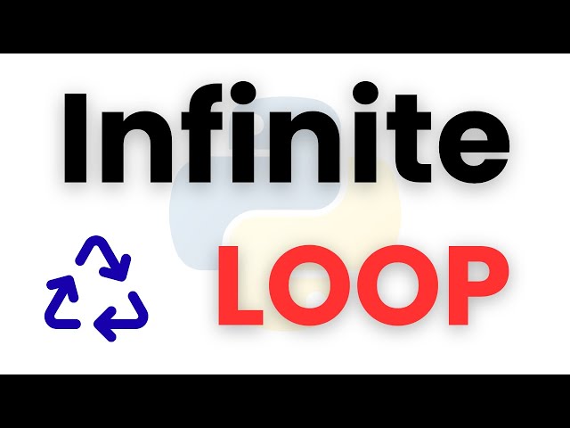 Avoid Infinite Loops in While Loops: Common Causes & Fixes | Python Tutorials
