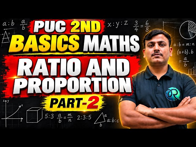 PUC 2nd Basics Maths | Ratio and Proportion | Part 2 | 2nd PUC Maths Complete Class