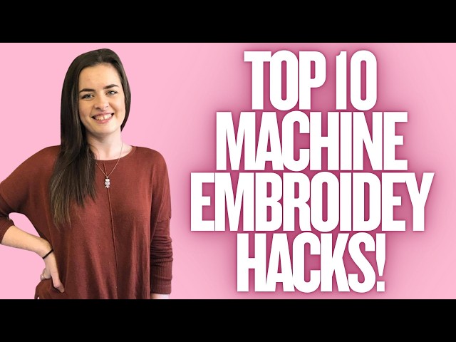 10 AMAZING Machine Embroidery HACKS You Have to Try!