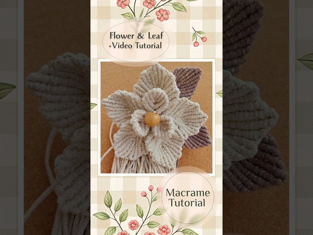 Macramé Flower in One Minute | Handcrafted Petal by Petal
