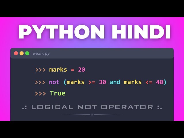 44. 🚀 Master Logical NOT Operator Python | Python Tutorial for Beginners 2026 | Hindi Full Course