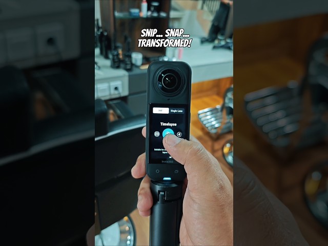 Snip. Snap. TRANSFORMED! #insta360 #360timelapse @insta360