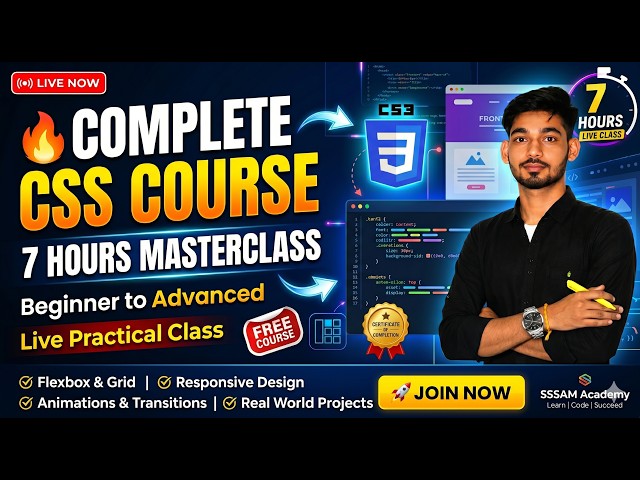 🔴 LIVE: Complete CSS Course for Beginners to Advanced 🔥 | Full Frontend Development Class