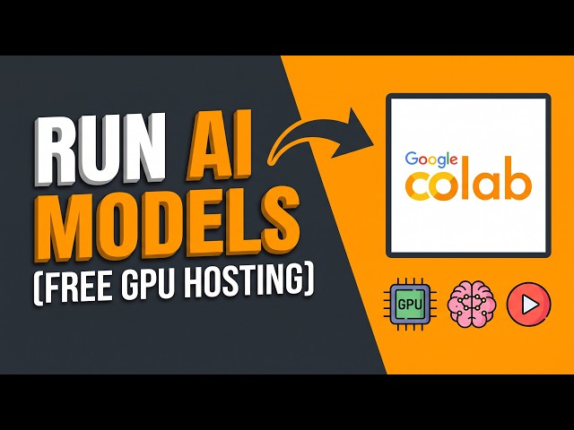 How to Run AI Models on Google Colab
