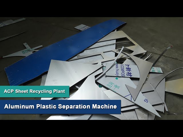 ACP Sheet Recycling Plant | Aluminum Plastic Separation Machine