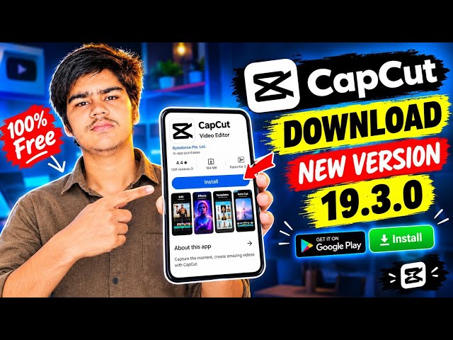 How To Download Capcut v19.3.0 | Capcut New Version Kaise Download Kare | Capcut New Virson 2026 