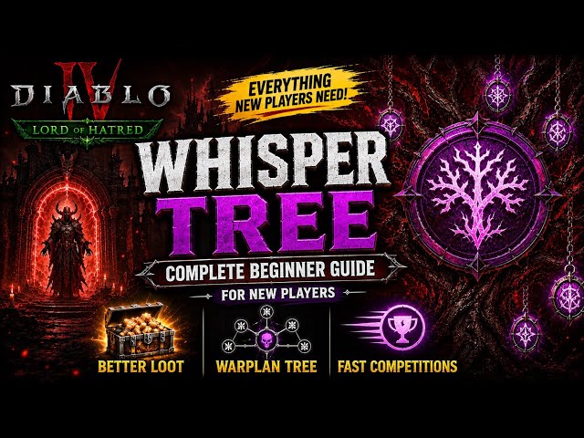 Diablo 4 Tree of Whispers — Beginner Guide