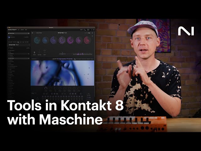 Using Kontakt 8 with Maschine | Native Instruments