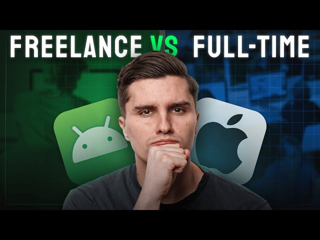 Freelancing as Mobile Dev vs. Full-time Job - Which Path Is Best For YOU?