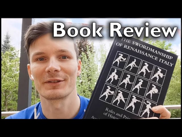 Review: The Swordsmanship of Renaissance Italy