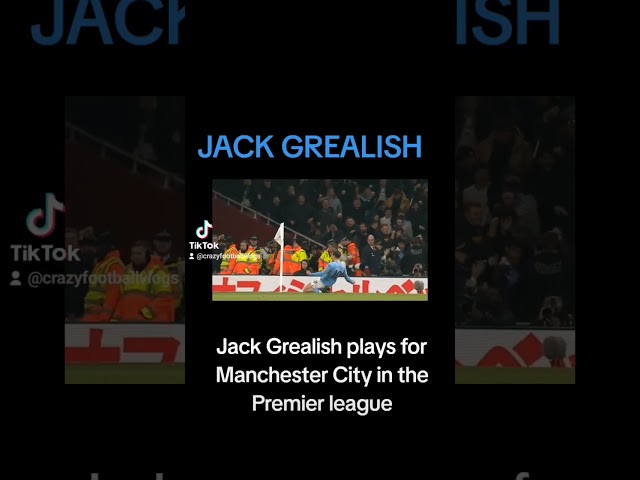 JACK GREALISH #mancity #premierleague #football #manchester Manchester #grealish #shorts