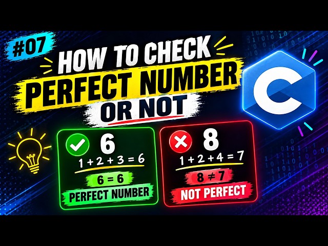 Perfect Number Program in C | Logic Explained Step by Step | #07