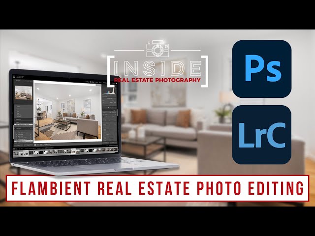 Flambient Real Estate Photography Editing