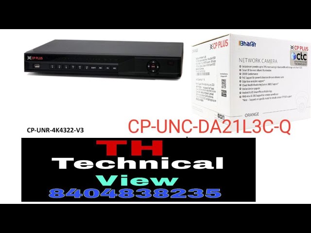 CP Plus STQC IP Camera How To Add With Old NVR,CP-UNR-4K4322-V3, CP-UNC-DA21L3C-Q