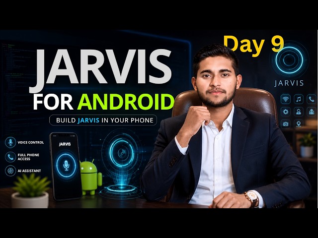 Android Jarvis AI Got a BIG Update! | Bug Fixes & Improvements – Day 9