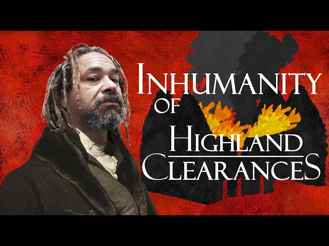 Highland Clearances and The Duke of Sutherland