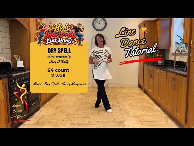Dry Spell line dance tutorial