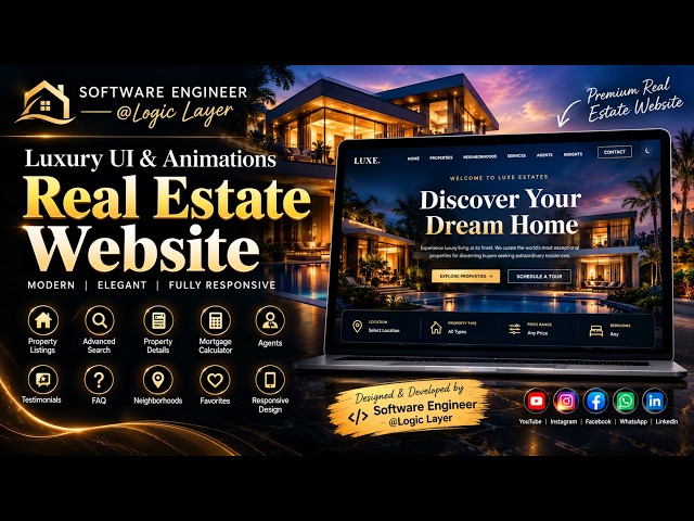 🏡 Luxe Estates — Premium Real Estate Website | Luxury UI, Animations & Modern Features
