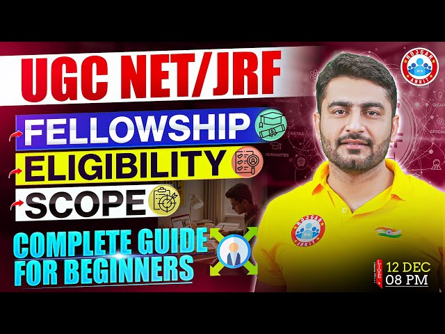 UGC NET JRF Kya Hota Hai? | UGC NET Fellowship, Eligibility & Scope | By Chauhan Sir