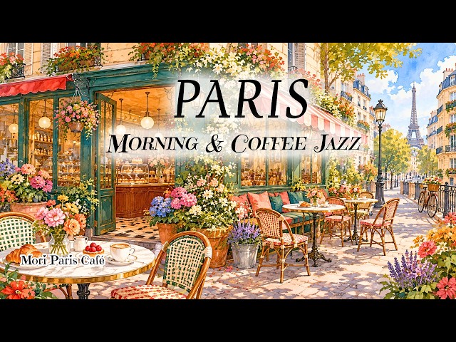 Cozy French Café 🥐 Soft Jazz & Warm Coffee Shop Music for Deep Focus & Relaxation