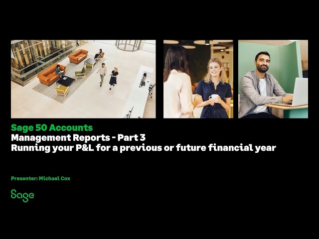 Sage 50 Accounts (UK) - Management Reports - Part 3 - Running your P&L for a future financial year