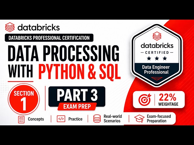 Databricks Data Engineer Professional | Section 1 Part 3 | Python & SQL Data Processing | Exam Prep