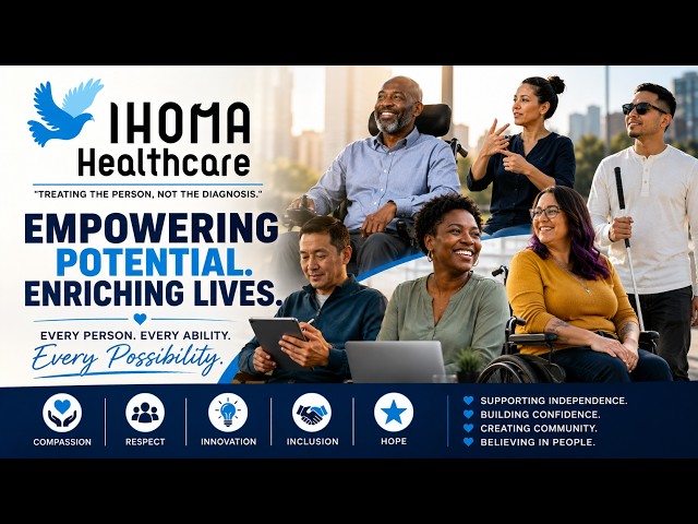 Ihoma Healthcare: Where Possibility Lives #disability  #ihomahealthcare  #care