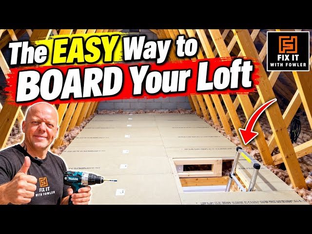 The EASY Way to BOARD Your Loft in the UK Without Breaking the Bank