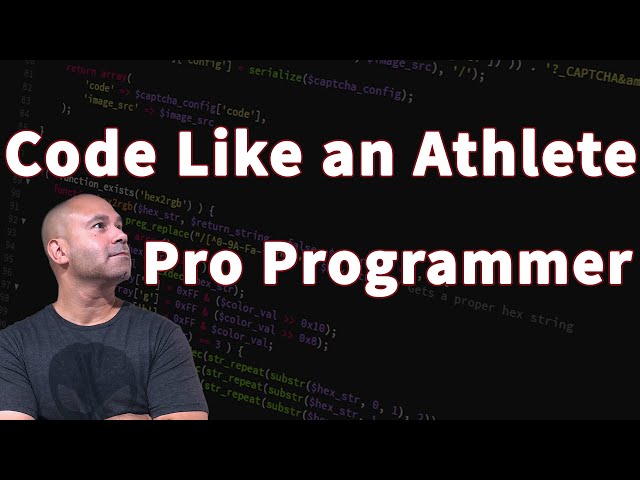 Become a Pro Programmer - Code like an Athlete!