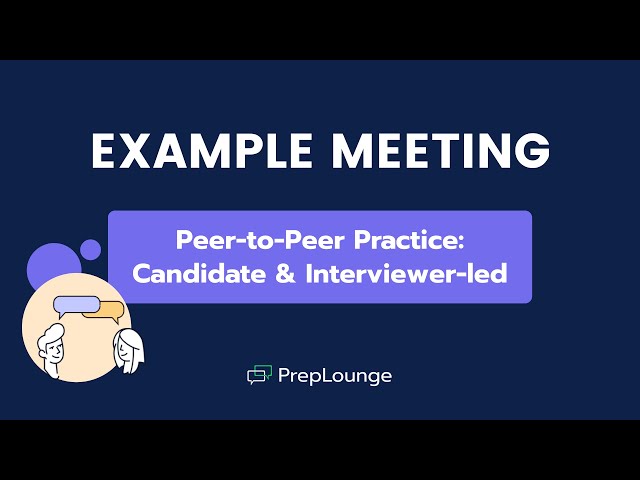 PrepLounge Example Meeting (Part I)