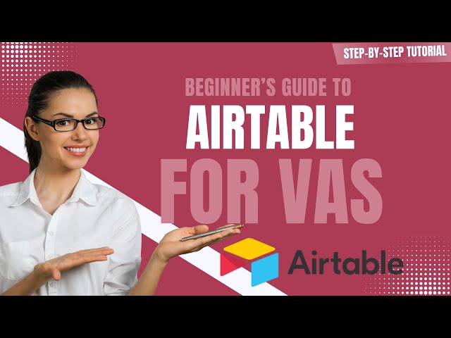 Beginner's Guide to Airtable for Virtual Assistants in 2026 || Step-by-Step Tutorial