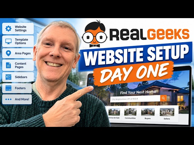 Real Geeks Website Setup: Day One | Build Your Real Estate Website From Scratch