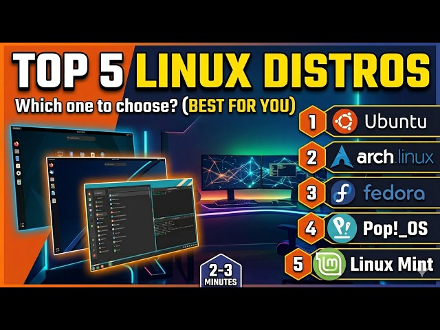 Top 5 Linux Distributions You Should Try Right Now!