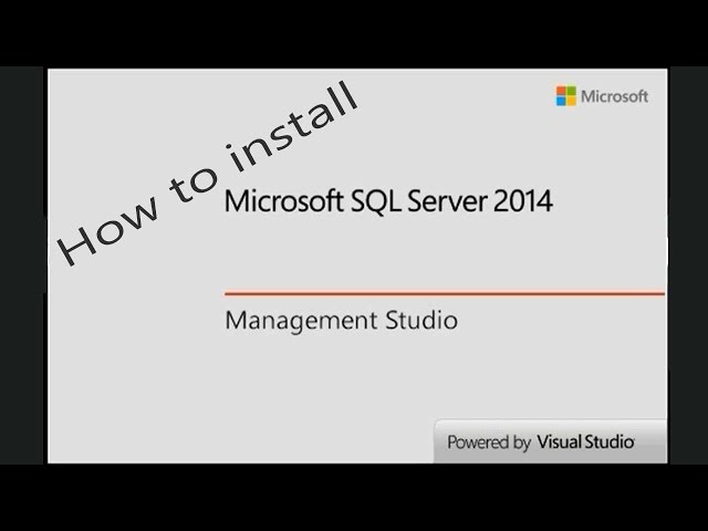 How to Install SQL Server 2014 Express and SQL Server Management Studio 2014 Express