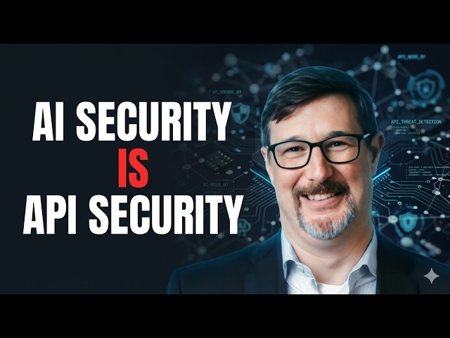 APIs Are the #1 Attack Surface in 2026 – AI Security is API Security | Tim Erlin, Wallarm