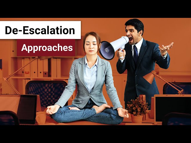 De-Escalation Approaches for a More Harmonious Workplace