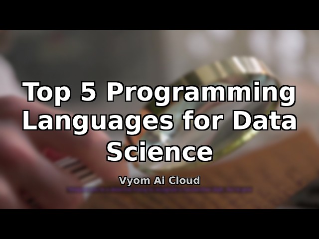 How to Master Data Science with Top 5 Programming Languages?