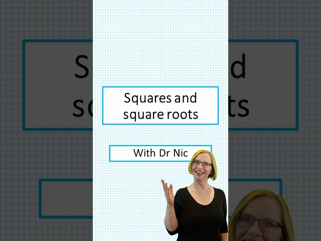 Squares and square roots with Dr Nic #education