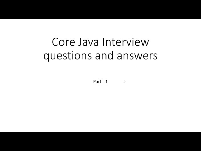Core Java Interview Questions Part-1 2024