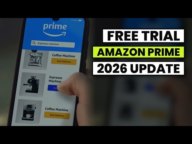 How to Get the Amazon Prime Free Trial 2026 (Site Newly Updated!)