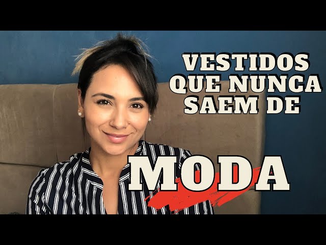 TIPOS DE VESTIDOS QUE NUNCA SAEM DE MODA | Dicas de moda 2022