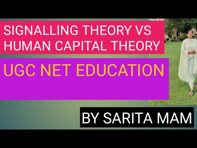 UGC NET JRF #Signalling theory vs Human capital theory ## 